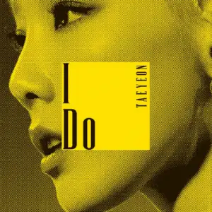 Taeyeon - I Do